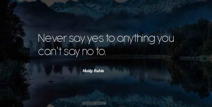 Quotes About Say Yes #966485