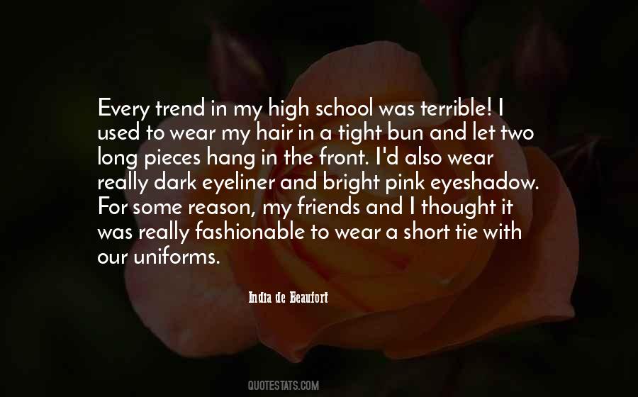 Quotes About Uniforms In School #1200939