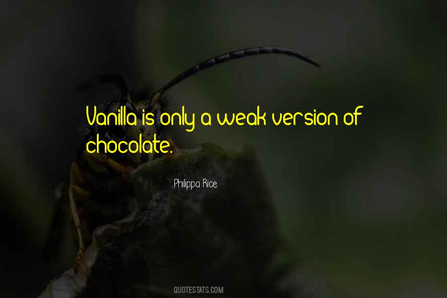 Quotes About Chocolate And Vanilla #285230