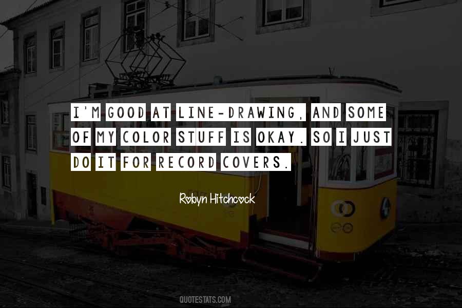 Quotes About Drawing Lines #1873516