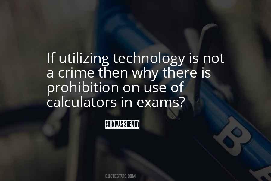 Utilizing Technology Quotes #1322443