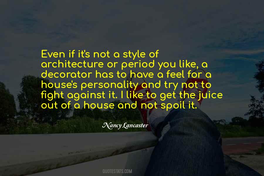 Quotes About Architecture And Design #1711557