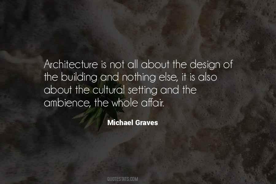 Quotes About Architecture And Design #789572