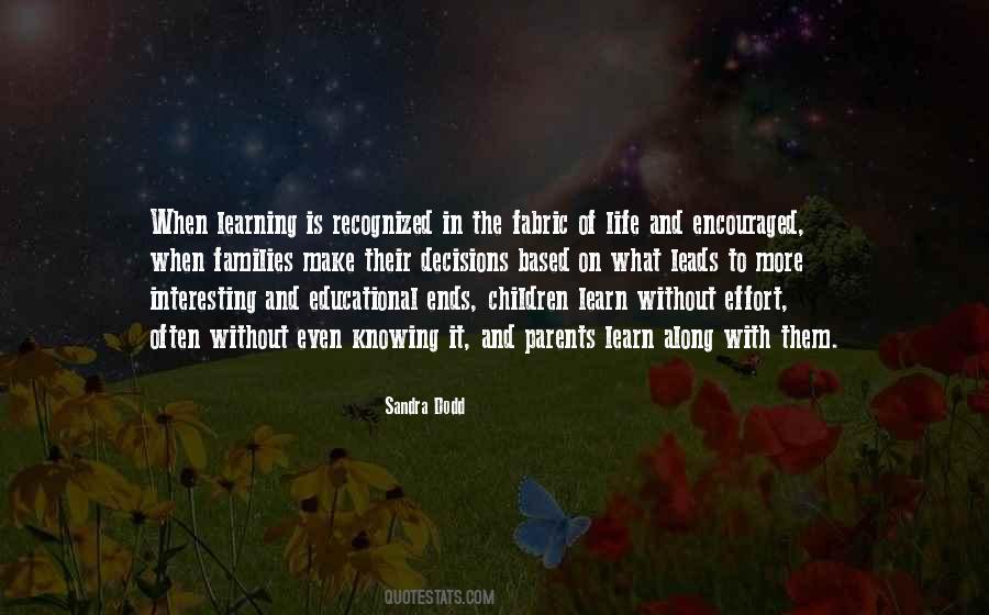 Quotes About Learning Along The Way #1541578
