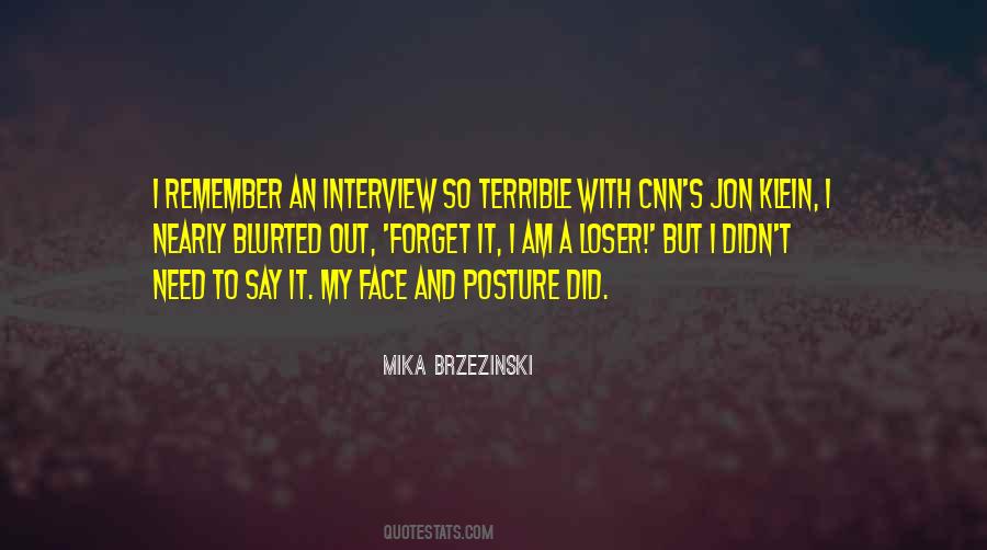 Quotes About Say It To My Face #1300843