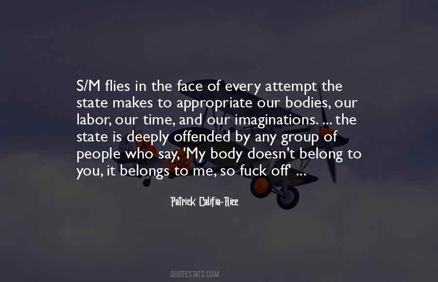 Quotes About Say It To My Face #1440438