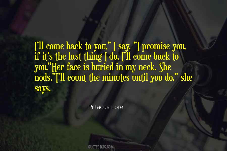 Quotes About Say It To My Face #1546253