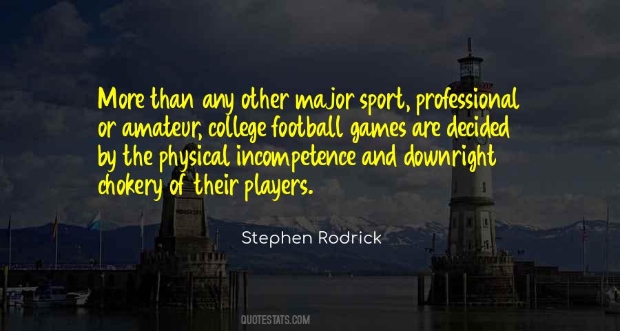 Quotes About Professional Sports #1090517