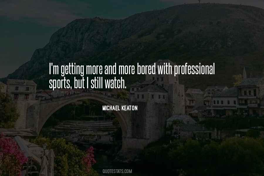 Quotes About Professional Sports #153600