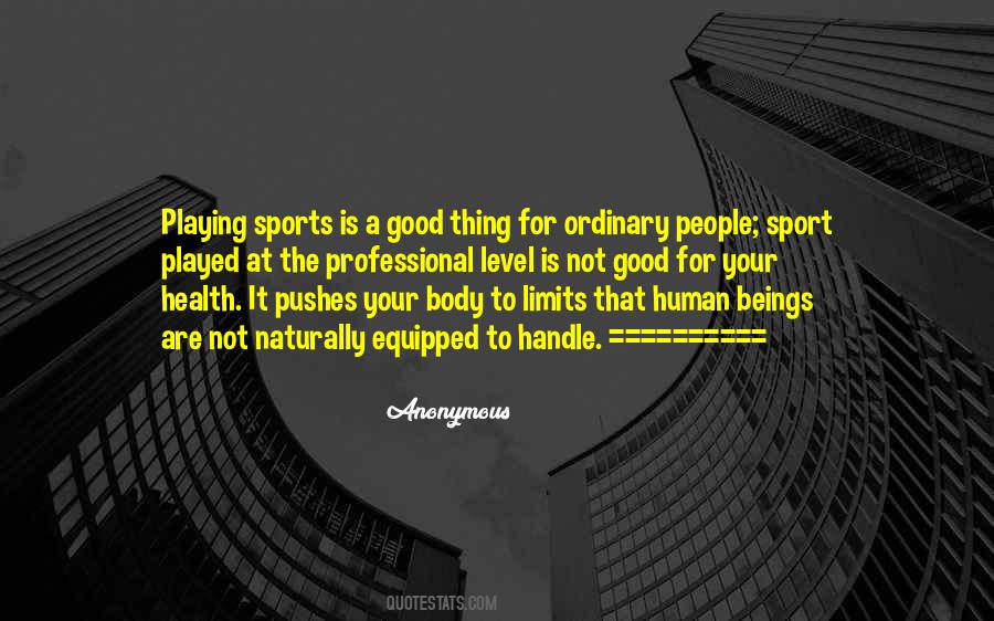 Quotes About Professional Sports #506923