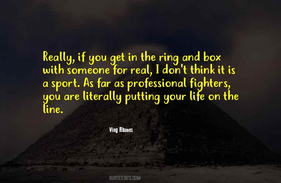 Quotes About Professional Sports #926951