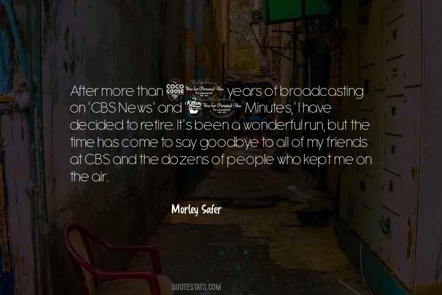 Quotes About Say Goodbye #1307476
