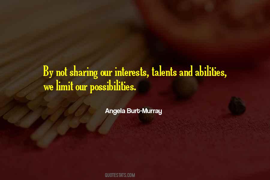 Quotes About Sharing Talents #1257619