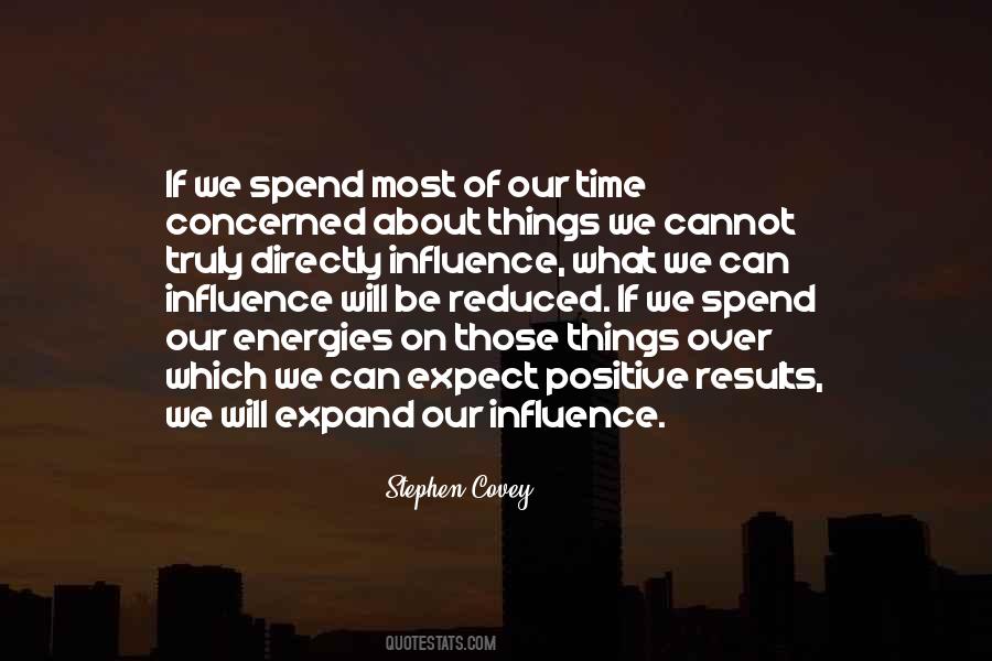 Our Energies Quotes #1138958