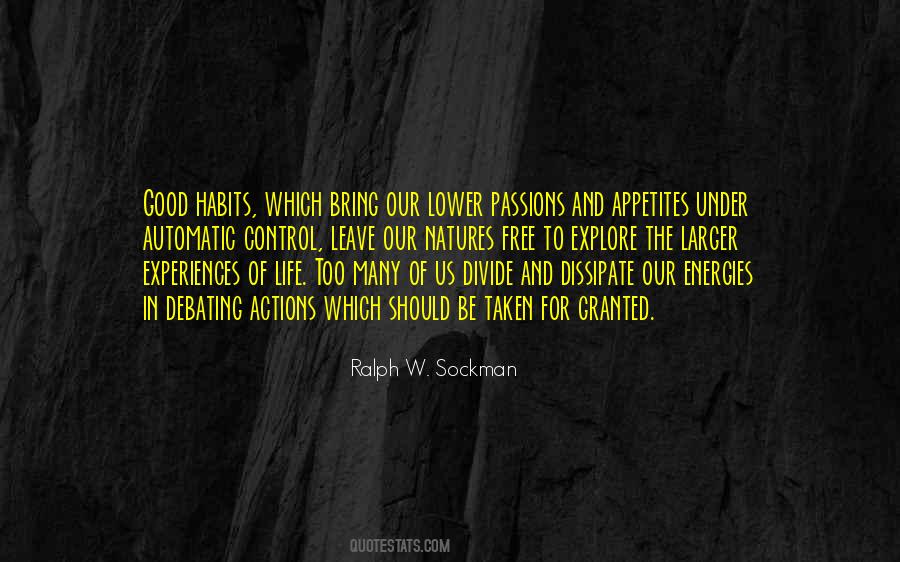 Our Energies Quotes #1150367