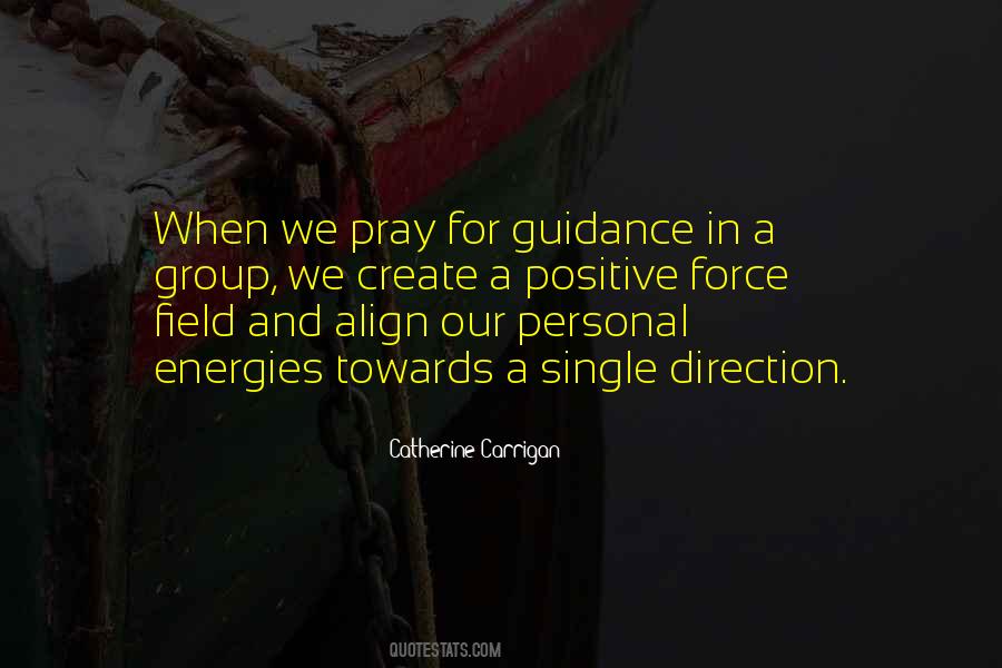 Our Energies Quotes #188755