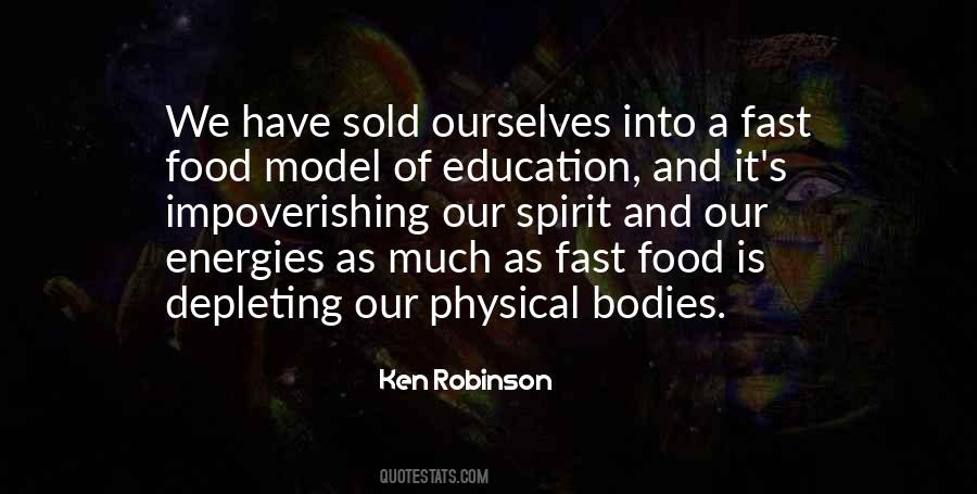 Our Energies Quotes #888388