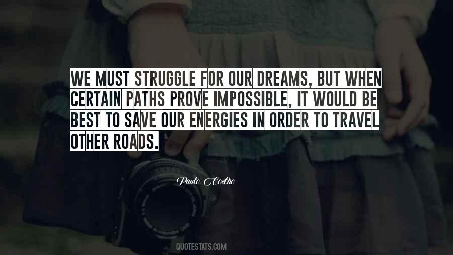 Our Energies Quotes #99982