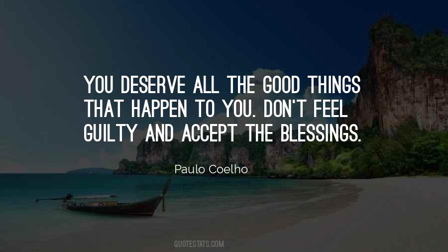 All The Good Things Quotes #1154122