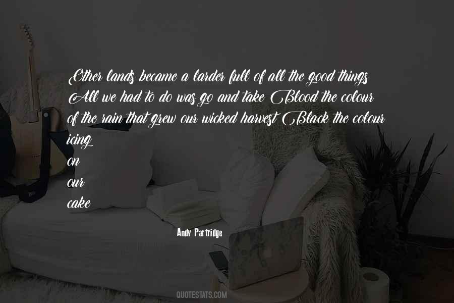 All The Good Things Quotes #1865916