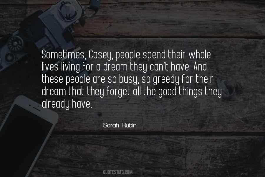 All The Good Things Quotes #747256