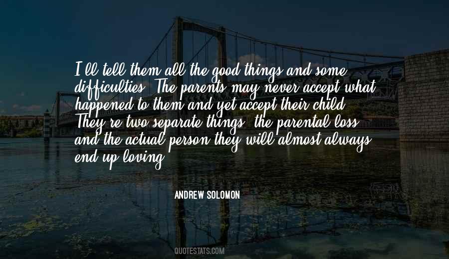 All The Good Things Quotes #792962