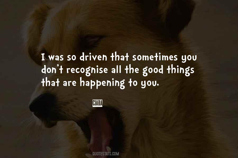 All The Good Things Quotes #919584