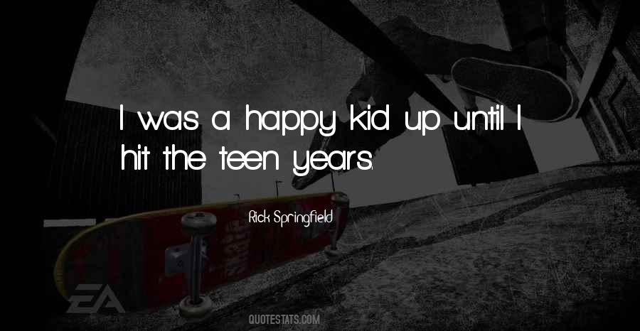 Quotes About Happy Kid #566772
