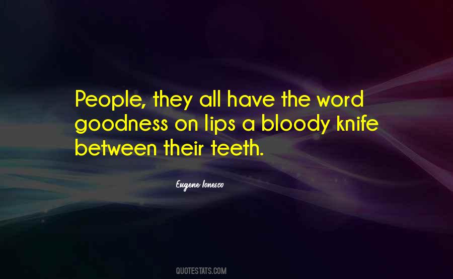 Quotes About Bloody Lips #1841070