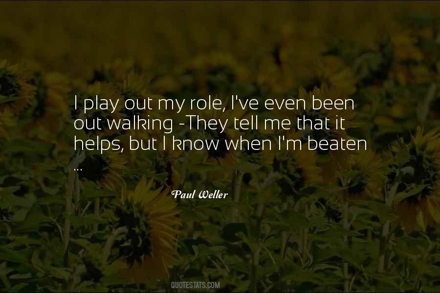 I Know My Role Quotes #1220346