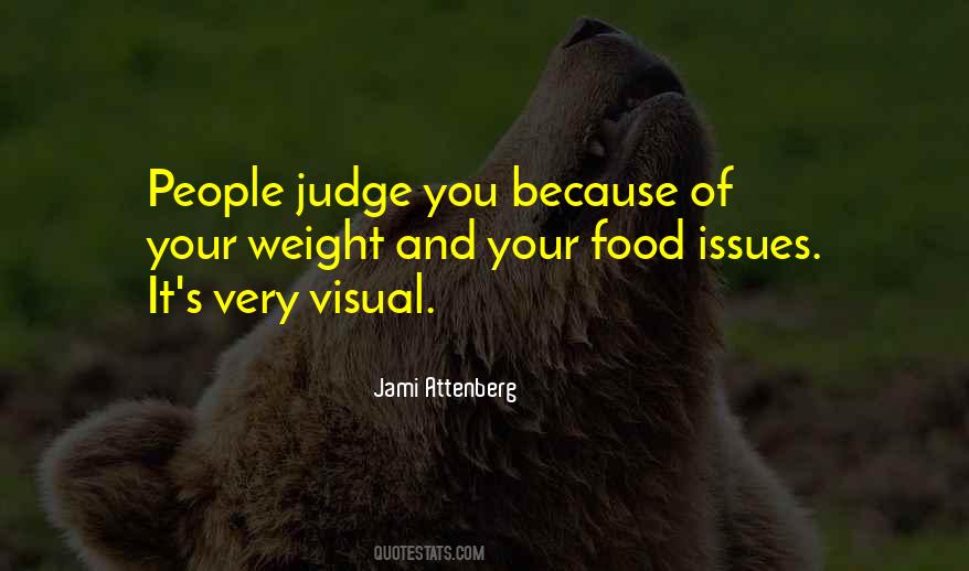 People Judging Quotes #101848