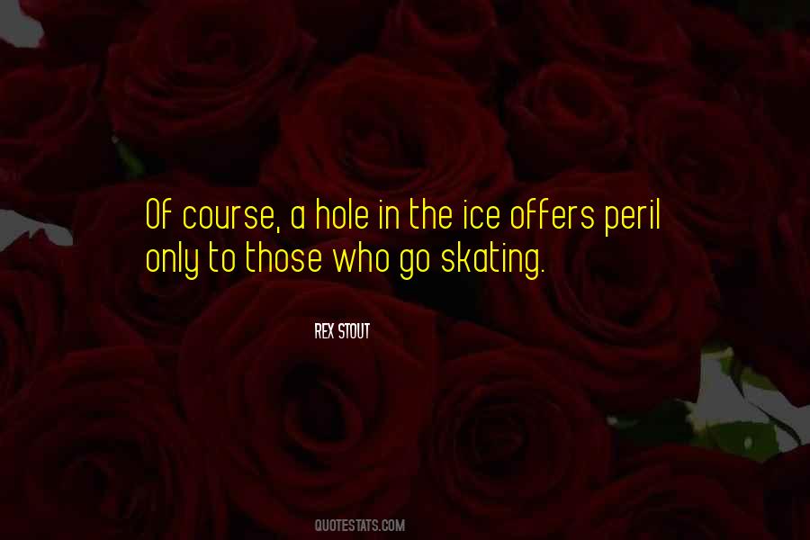 Quotes About Ice Skating #116002