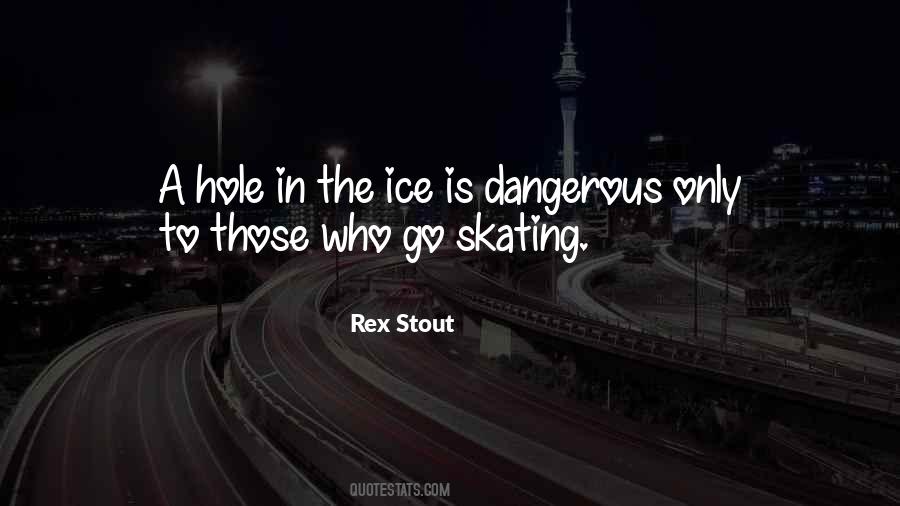 Quotes About Ice Skating #1742177