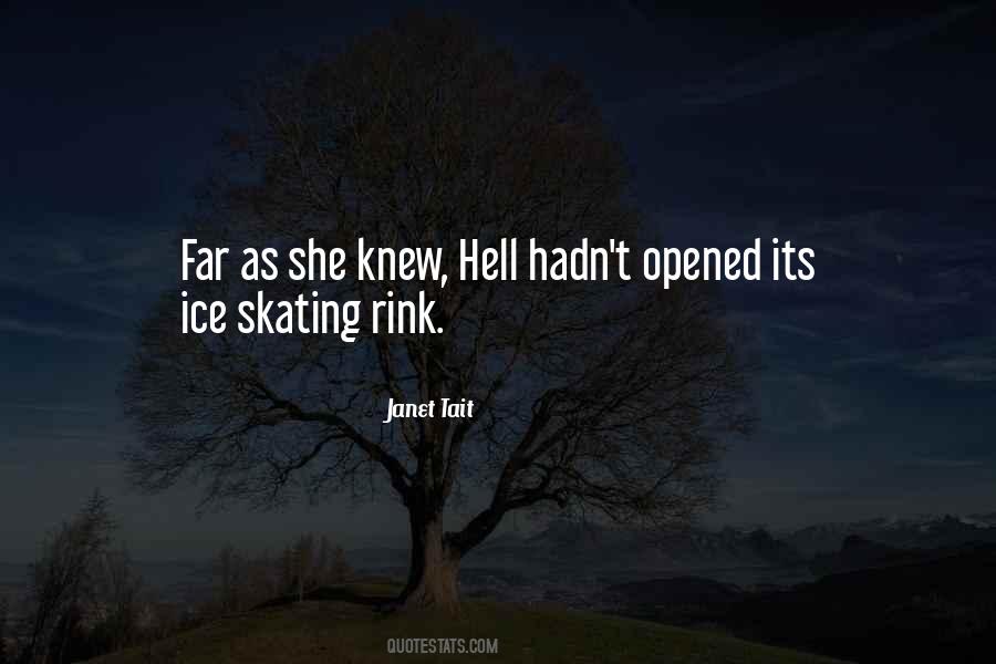 Quotes About Ice Skating #1843059