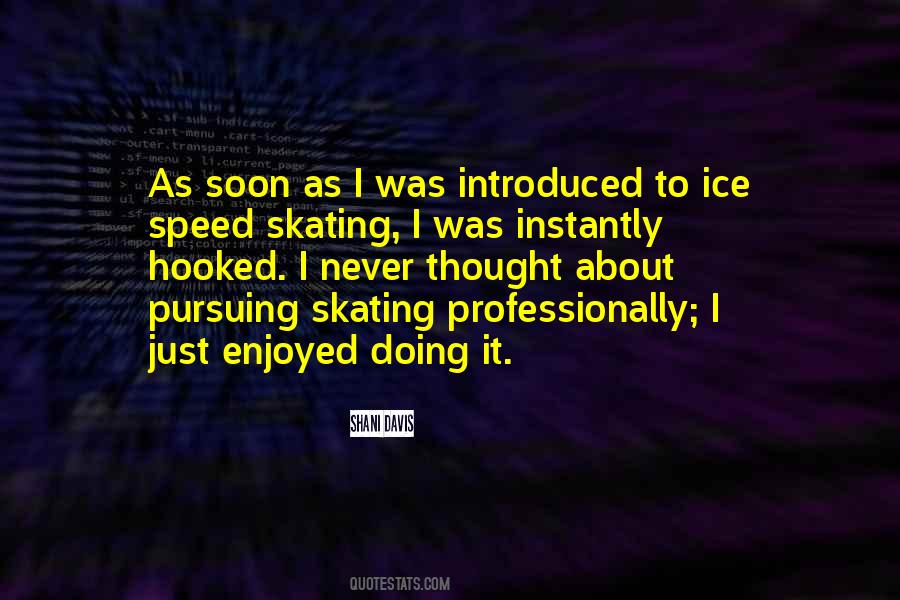 Quotes About Ice Skating #866528