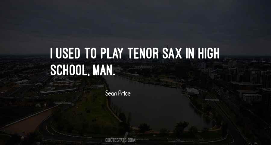 Quotes About Sax #1266137