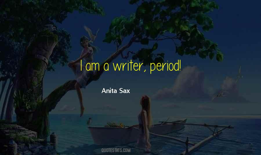 Quotes About Sax #1570708 Quotes About Sax #1570708
