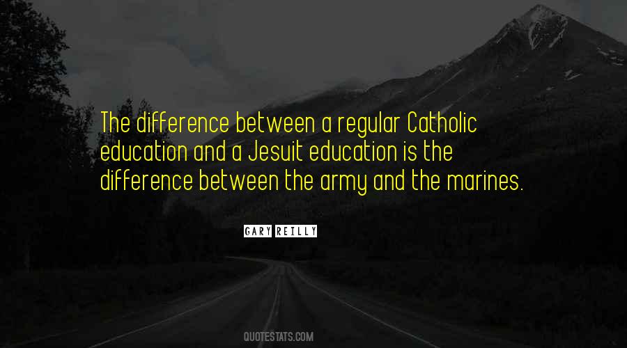 Quotes About A Catholic Education #1705600