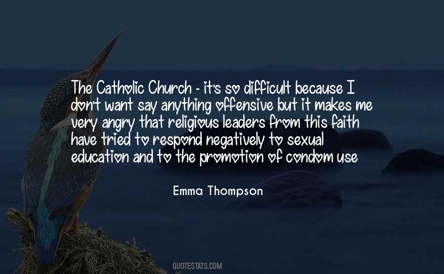 Quotes About A Catholic Education #1876753