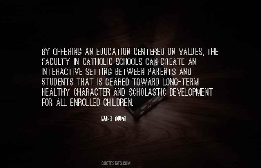 Quotes About A Catholic Education #212131