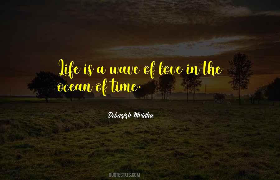 Quotes About Wave Of Life #1059900