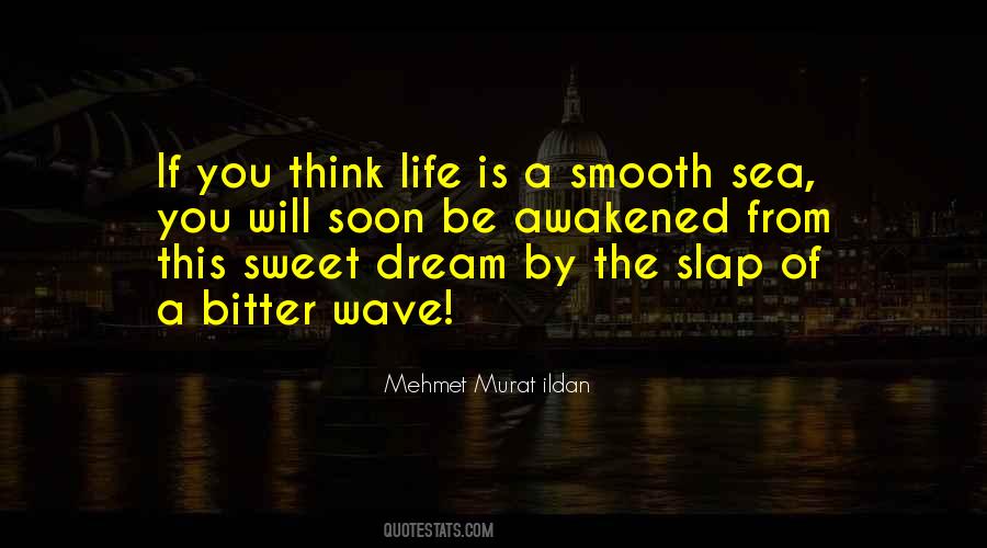 Quotes About Wave Of Life #1068756