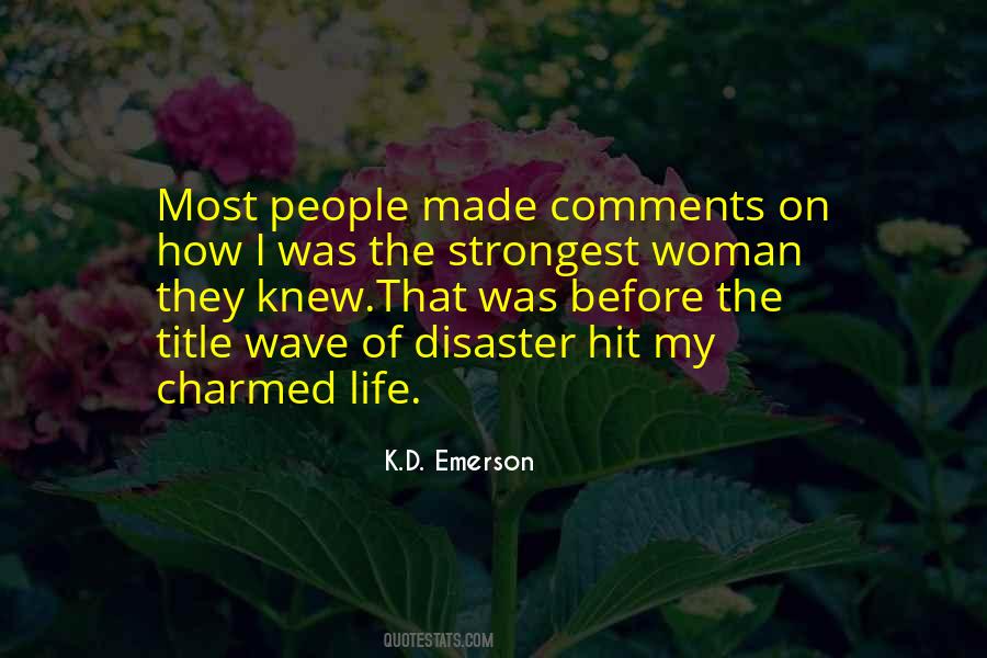 Quotes About Wave Of Life #1130662
