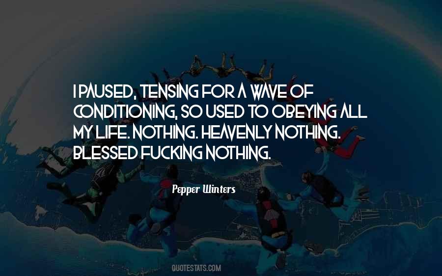 Quotes About Wave Of Life #1554149