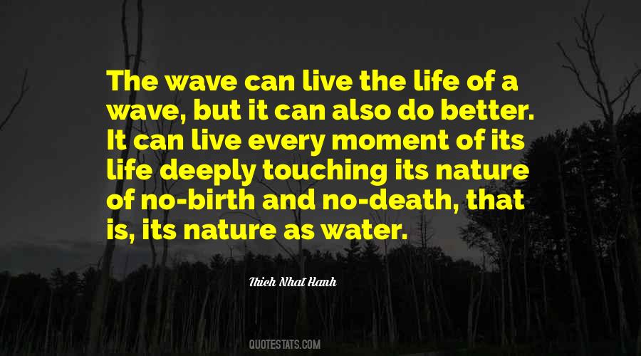 Quotes About Wave Of Life #1636350