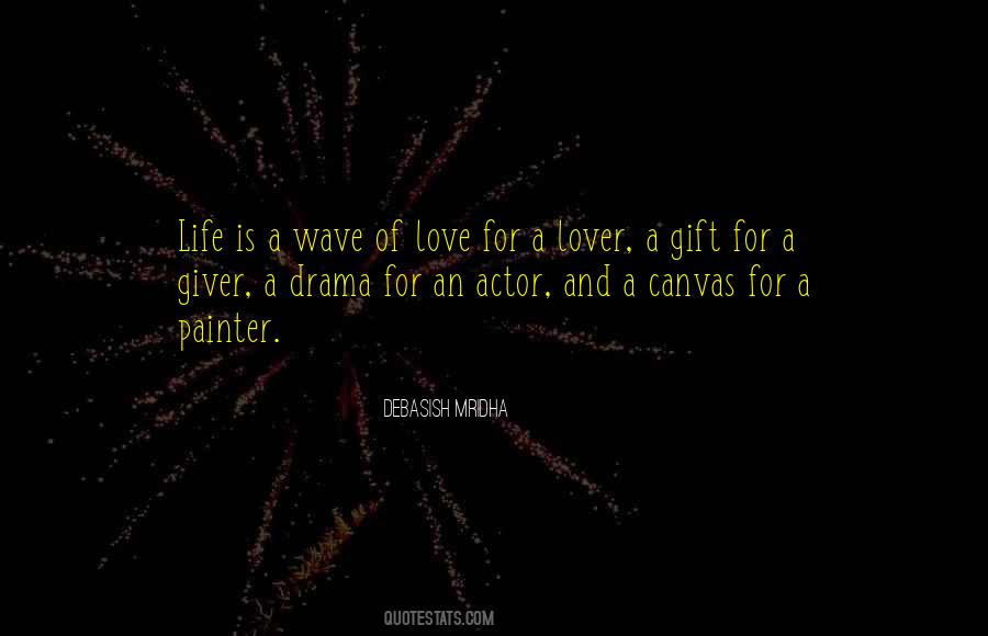 Quotes About Wave Of Life #195900