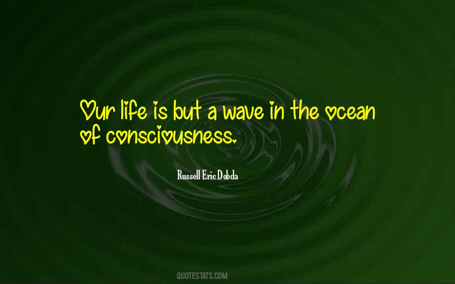 Quotes About Wave Of Life #374596