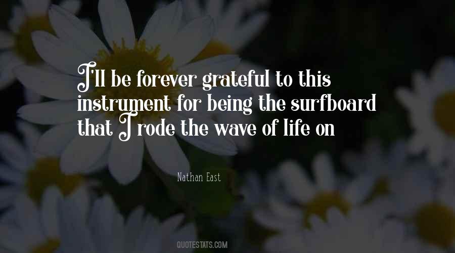 Quotes About Wave Of Life #645147