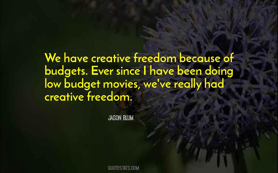 Quotes About Creative Freedom #1158140