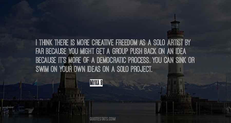 Quotes About Creative Freedom #1442001